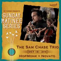Sunday Matinee with The Sam Chase