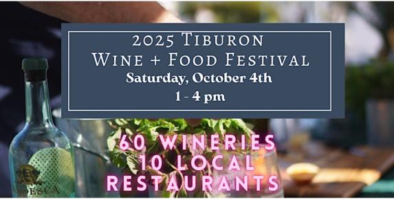 2025 Tiburon Wine and Food Festival