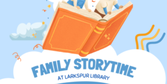 Family Storytime at the Larkspur Library