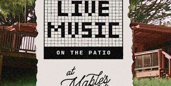 Live Music at Mable’s at Lodge at Marconi